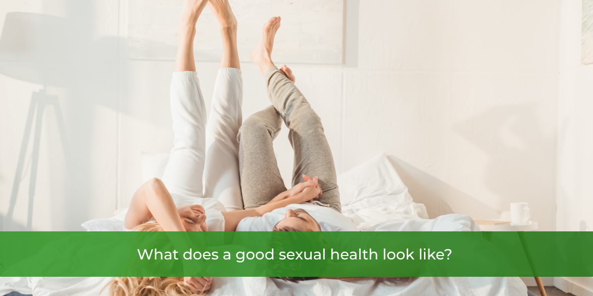 What does a good sexual health look like